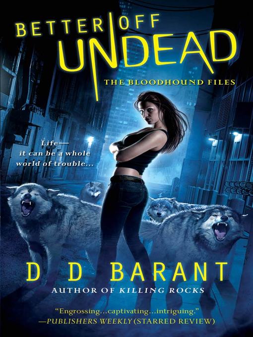 Title details for Better Off Undead by DD Barant - Wait list